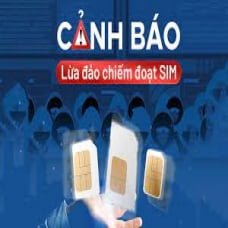 Cảnh báo thủ đoạn chiếm đoạt quyền sử dụng sim điện thoại để chiếm đoạt tài sản